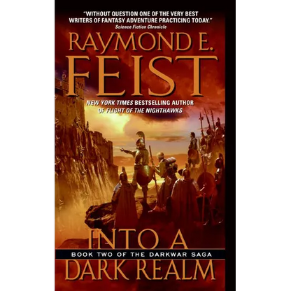 Into a Dark Realm: Book Two of the Darkwar Saga - Mass Market Paperbound
