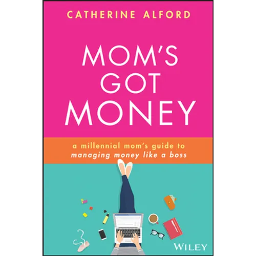 Mom's Got Money - Paperback