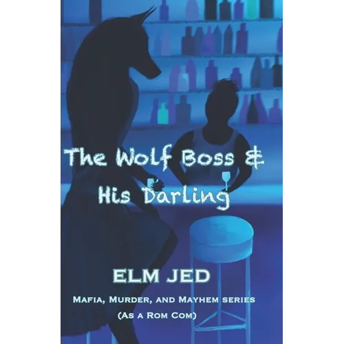 The Wolf Boss & His Darling - Paperback