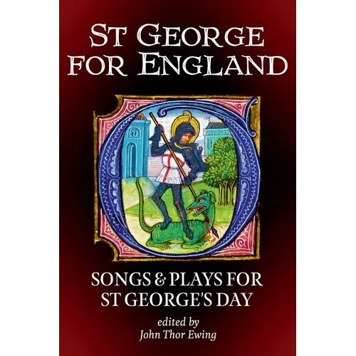 St George for England: Songs and Plays for St George's Day - Paperback