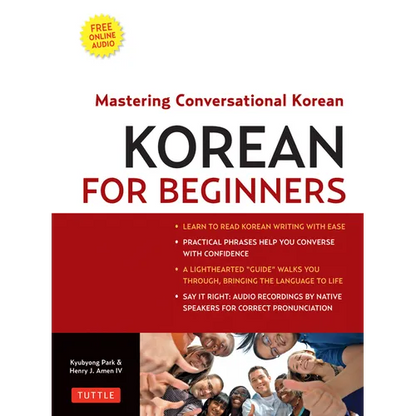 Korean for Beginners: Mastering Conversational Korean (Includes Free Online Audio) [With CDROM] - Paperback