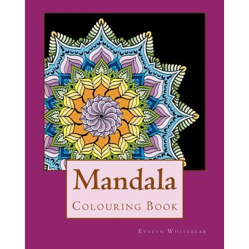 Mandala: Adult Colouring Book - Paperback
