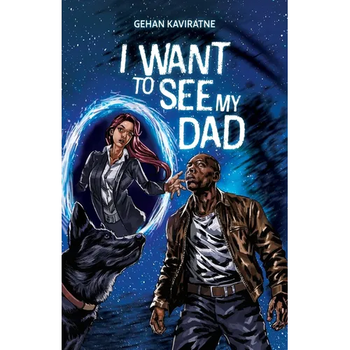 I Want to See My Dad - Paperback