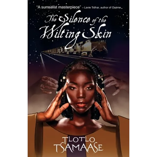 The Silence of the Wilting Skin - Paperback