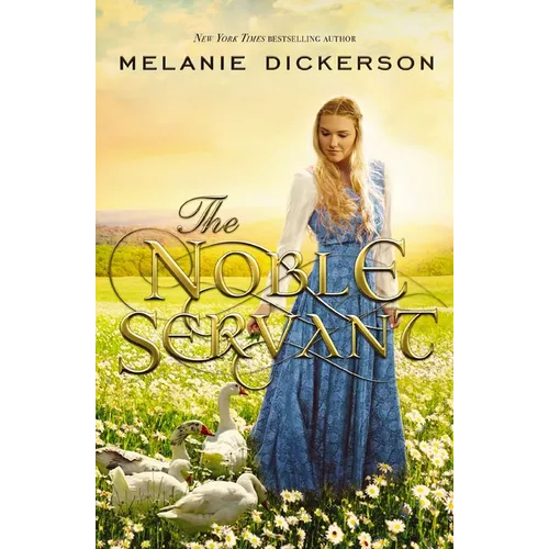 The Noble Servant: A YA Fairytale Retelling - Paperback
