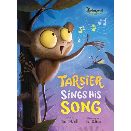 Tarsier Sings His Song - Hardcover
