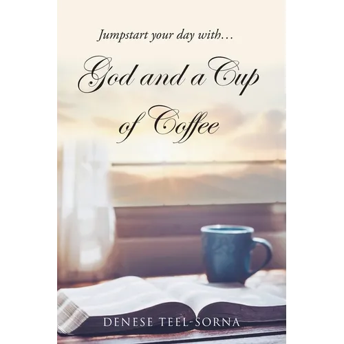 God and a Cup of Coffee - Paperback