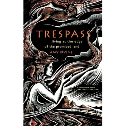 Trespass: Living at the Edge of the Promised Land - Paperback