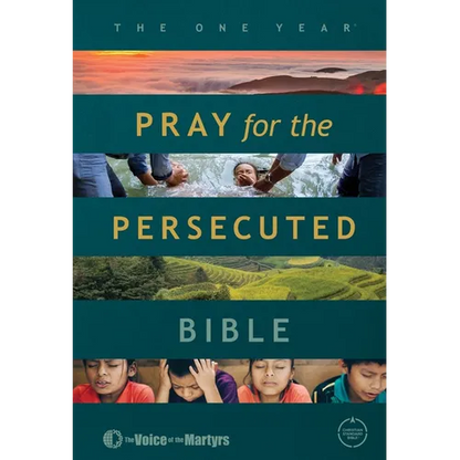The One Year Pray for the Persecuted Bible CSB Edition - Hardcover