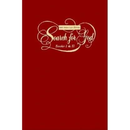 A Search for God Anniversary Edition - Hardcover