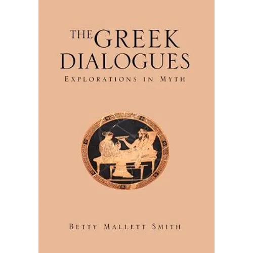The Greek Dialogues - Hardcover
