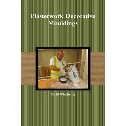 Plasterwork Decorative Mouldings - Paperback