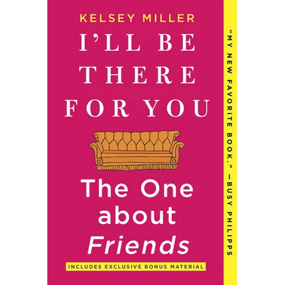 I'll Be There for You: The One about Friends - Paperback