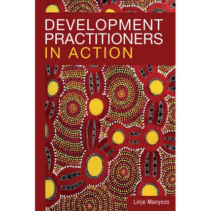 Development Practitioners in Action - Hardcover