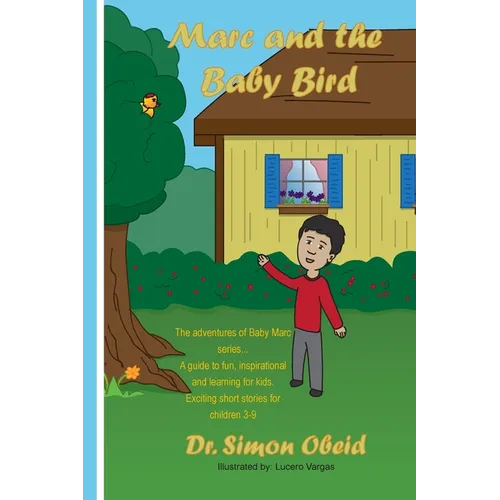 Marc and the baby bird - Paperback