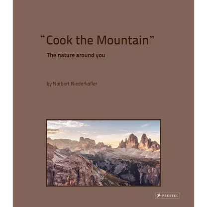Cook the Mountain: The Nature Around You - Hardcover