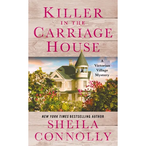 Killer in the Carriage House: A Victorian Village Mystery - Mass Market Paperbound
