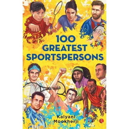 100 Greatest Sportspersons - Paperback