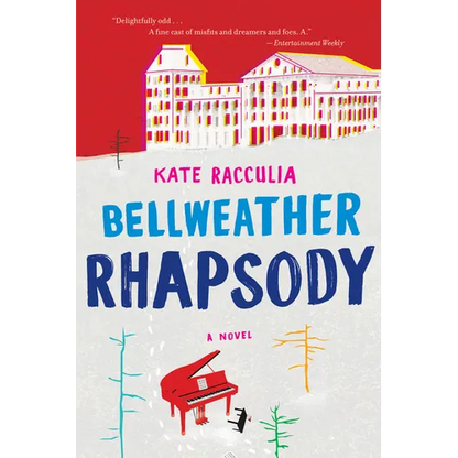 Bellweather Rhapsody - Paperback