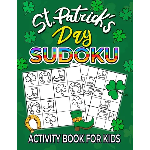St. Patrick's Day Sudoku activity book for kids - Paperback