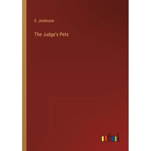 The Judge's Pets - Paperback