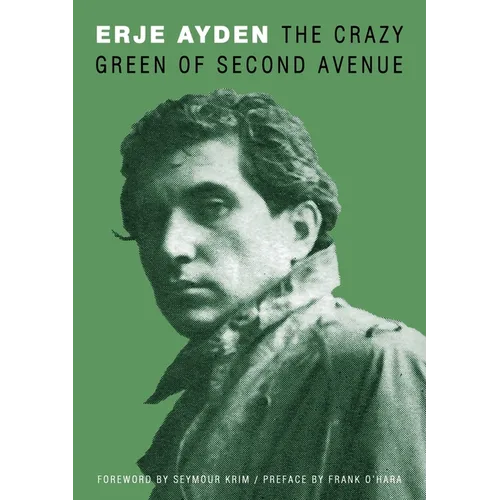 The Crazy Green of Second Avenue - Paperback