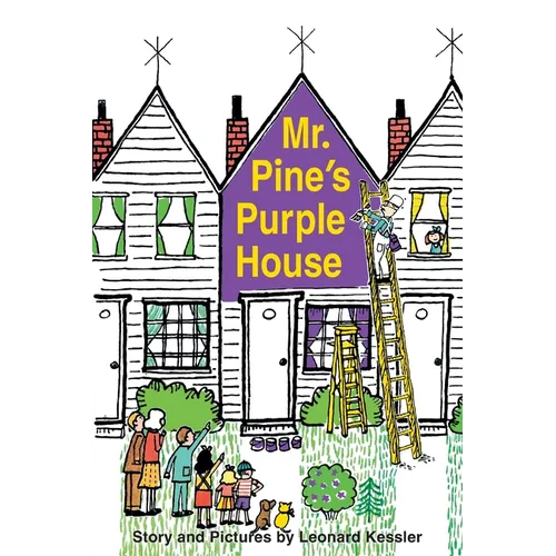 Mr. Pine's Purple House - Hardcover