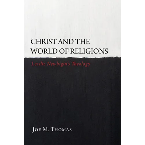 Christ and the World of Religions - Paperback