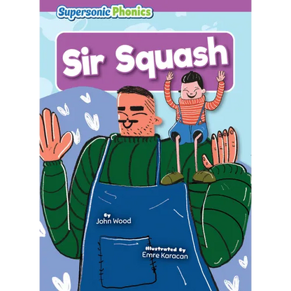 Sir Squash - Paperback