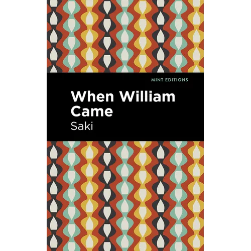 When William Came - Hardcover