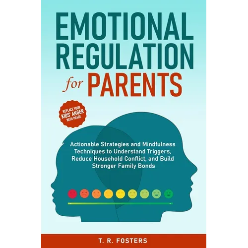 Emotional Regulation for Parents - Paperback