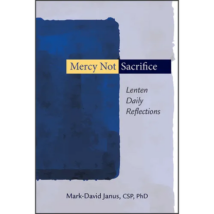 Mercy Not Sacrifice: Lenten Daily Reflections - Paperback