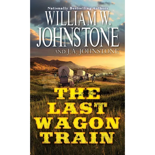 The Last Wagon Train - Mass Market Paperbound