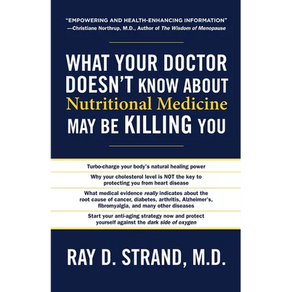 The What Your Doctor Doesn't Know about Nutritional Medicine May Be Killing You - Paperback