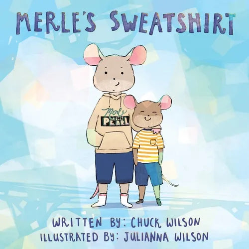 Merle's Sweatshirt - Paperback