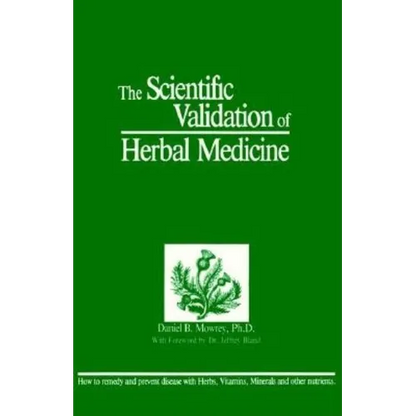 Scientific Validation of Herbal Medicine - Paperback