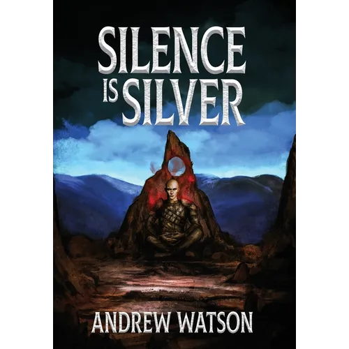 Silence is Silver: A Shadowbinders Novella - Hardcover