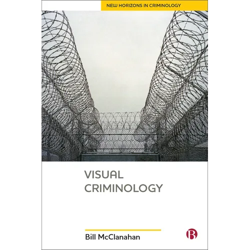 Visual Criminology - Hardcover
