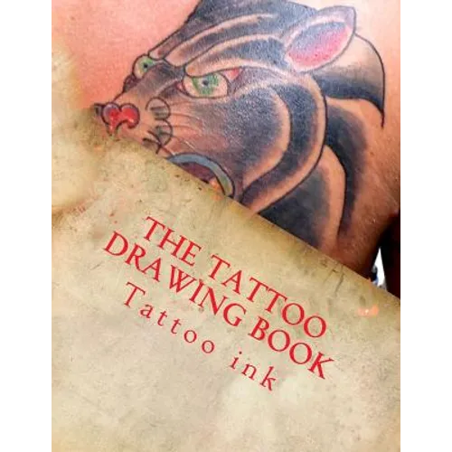 The Tattoo drawing Book: Beginner tattoo stencils - Paperback