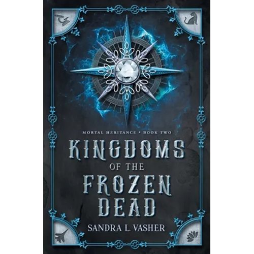 Kingdoms of the Frozen Dead - Paperback