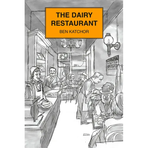 The Dairy Restaurant - Hardcover