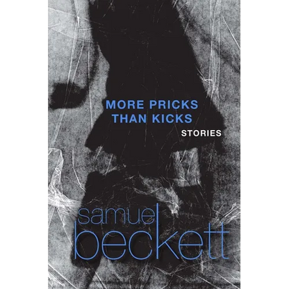 More Pricks Than Kicks - Paperback