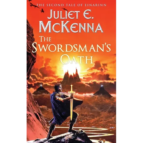 The Swordsman's Oath: The Second Tale of Einarinn - Paperback