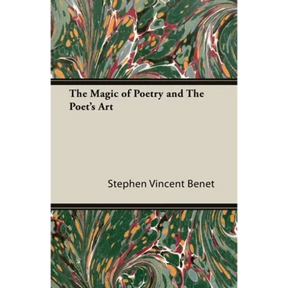 The Magic of Poetry and the Poet's Art - Paperback