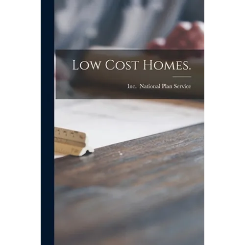 Low Cost Homes. - Paperback