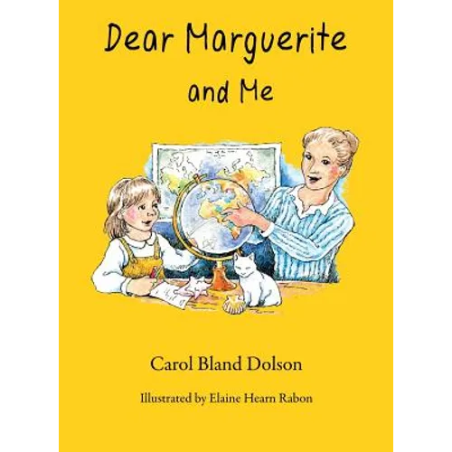 Dear Marguerite and Me - Hardcover
