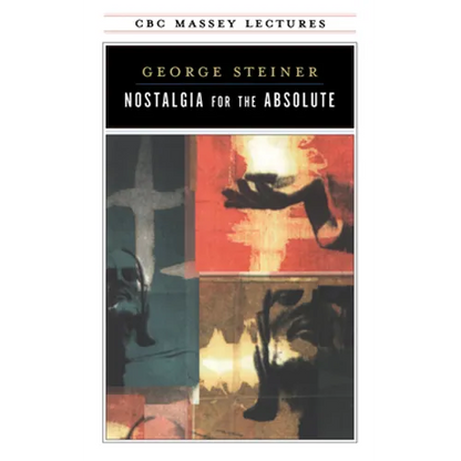 Nostalgia for the Absolute - Paperback