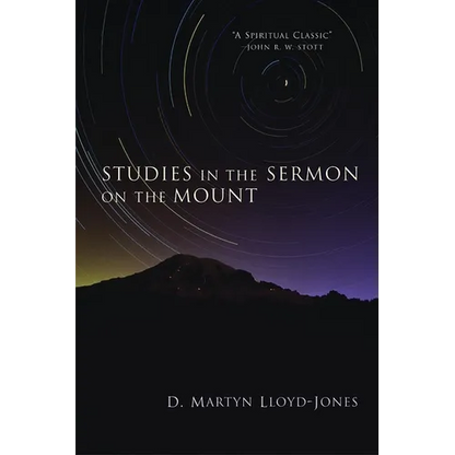 Studies in the Sermon on the Mount - Paperback