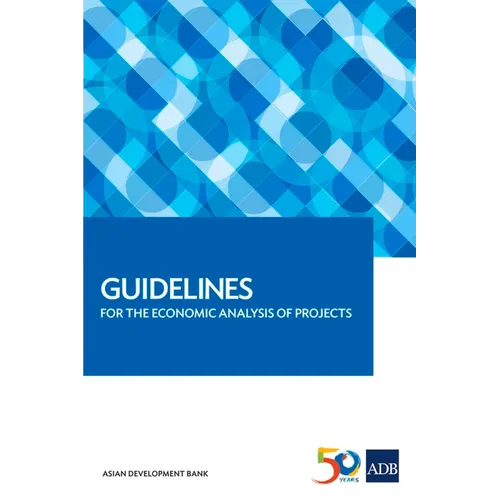 Guidelines for the Economic Analysis of Projects - Paperback