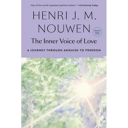 The Inner Voice of Love: A Journey Through Anguish to Freedom - Paperback